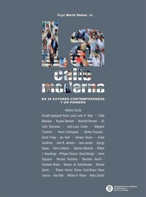 CALLE MODERNA EN 30 AUTORES CONTEMPORÁNEOS Y UN PIONERO, LA | 9788498804973