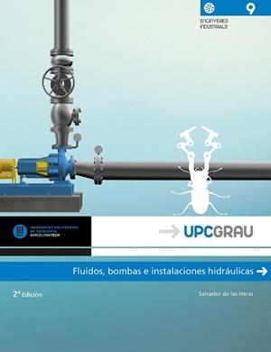 FLUIDOS, BOMBAS E INSTALACIONES HIDRÁULICAS | 9788498807271 | DE LAS HERAS JIMÉNEZ, SALVADOR