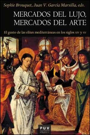 MERCADOS DEL LUJO, MERCADOS DEL ARTE | 9788437096674 | VARIOS AUTORES