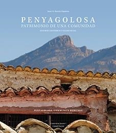 PENYAGOLOSA. PATRIMONIO DE UNA COMUNIDAD | 9788418432279 | GARCÍA ESPARZA, JUAN ANTONIO