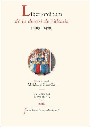 LIBER ORDINUM DE LA DIÒCESI DE VALÈNCIA (1463-1479) | 9788491343059 | VARIOS AUTORES