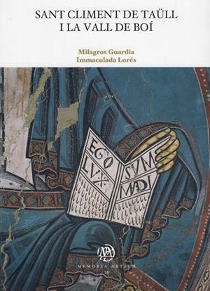 SANT CLIMENT DE TAÜLL I LA VALL DE BOÍ | 9788484585701 | GUARDIA PONS, MILAGROS / LORÉS I OTZET, IMMACULADA