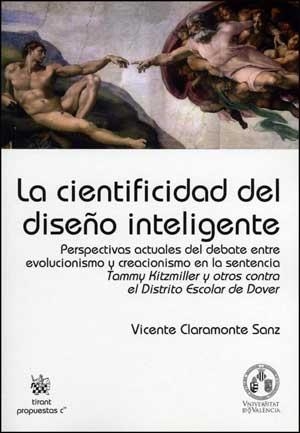 CIENTIFICIDAD DEL DISEÑO INTELIGENTE, LA | 9788437074658 | CLARAMONTE SANZ, VICENTE