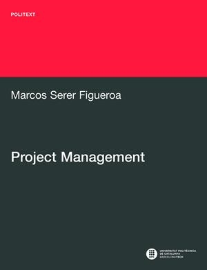 PROJECT MANAGEMENT | 9788498807202 | SERER FIGUEROA, MARCOS