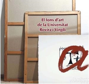 FONS D'ART DE LA UNIVERSITAT ROVIRA I VIRGILI, EL | 9788484241317 | VARIOS AUTORES