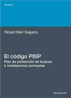 CÓDIGO PBIP, EL | 9788483019542 | MARÍ SEGARRA, RICARD