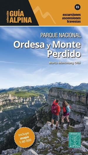 GUÍA PARQUE NACIONAL ORDESA Y MONTE PERDIDO | 9788480908375 | MONTMANY, MARTA