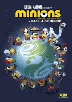 MINIONS, LOS 04 : PAELLA DE MUNDO | 9788467946673 | LAPUSS / COLLIN