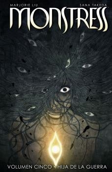 MONSTRESS 05 : HIJA DE LA GUERRA | 9788467946314 | LIU, MARJORIE / TAKEDA, SANA