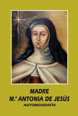 MADRE M. ANTONIA DE JESUS | 9788418303470 | MADRE Mª ANTONIA DE JESUS