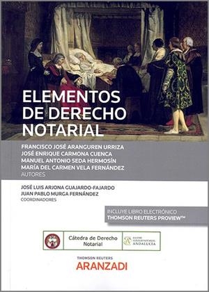 ELEMENTOS DE DERECHO NOTARIAL | 9788413459851 | ARJONA GUAJARDO FAJARDO, JOSE LUIS