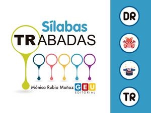 SILABAS TRABADAS DR/TR | 9788418736377 | RUBIO MUÑOZ, MONICA