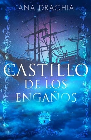 CASTILLO DE LOS ENGAÑOS, EL | 9788412359473 | DRAGHIA, ANA