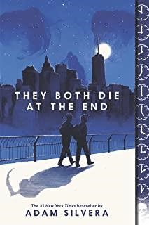 THEY BOTH DIE AT THE END | 9780062457806 | SILVERA, ADAM