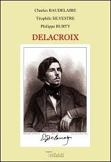 DELACROIX | 9788493852030 | URTY, P. / BAUDELAIRE, C. / SILVESTRE, T.