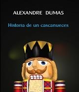 HISTORIA DE UN CASCANUECES | 9788493651695 | DUMAS, ALEXANDRE