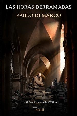 HORAS DERRAMADAS | 9788494530210 | DI MARCO, PABLO H.