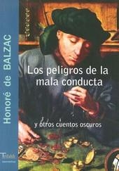 PELIGROS DE LA MALA CONDUCTA LOS | 9788493440169 | DE BALZAC, HONORE