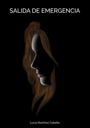SALIDA DE EMERGENCIA | 9788418873034 | MARTINEZ CABELLO, LUCIA