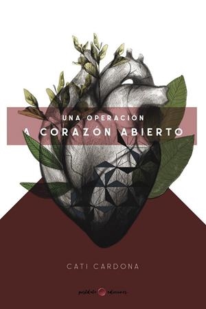 OPERACIÓN A CORAZON ABIERTO, UNA | 9788412328271 | CARDONA ORVAY, CATALINA ANA
