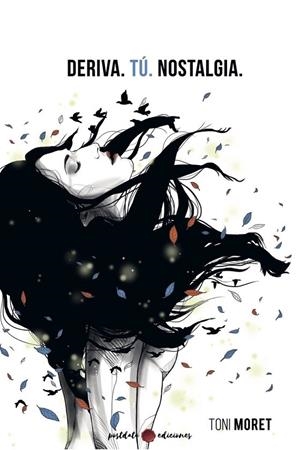 DERIVA TU NOSTALGIA | 9788412205893 | MORET, TONI