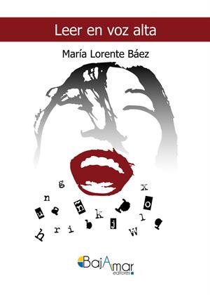 LEER EN VOZ ALTA | 9788412160819 | LORENTE BAEZ, MARIA