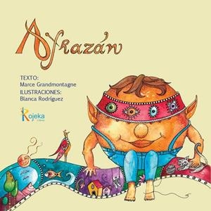 AFRAZAN | 9788412246643 | GRANDMONTAGNE, MARCE