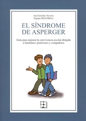 SÍNDROME DE ASPERGER, EL | 9788478697267 | GONZÁLEZ NAVARRO, ANA ISABEL