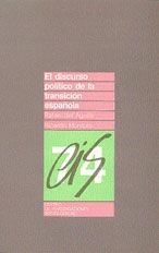 DISCURSO POLÍTICO DE LA TRANSICIÓN ESPAÑOLA, EL | 9788474760859 | AGUILA