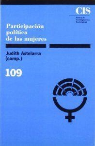 PARCIPACIÓN POLITICA DE LAS MUJERES | 9788474761313 | ASTELARRA, J.