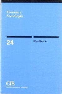 CIENCIA Y SOCIOLOGIA | 9788474760231 | BELTRAN VILLALBA, MIGUEL