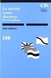 NACIÓN COMO DISCURSO | 9788474761733 | CABRERA, J.