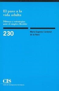 PASO A LA VIDA ADULTA, EL | 9788474764178 | CARDENAL, M.