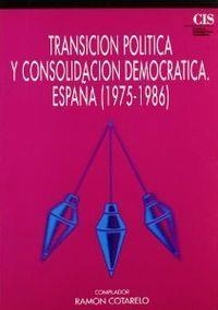 TRANSICION POLITICA Y CONSOLIDACIÓN DEMOCRÁTICA | 9788474761627 | COTARELO, R.