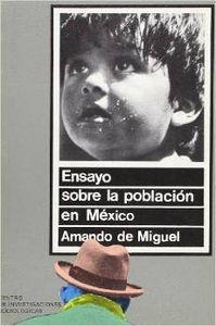 ENSAYO SOBRE LA POBLACIÓN EN MÉXICO | 9788474760736 | DE MIGUEL