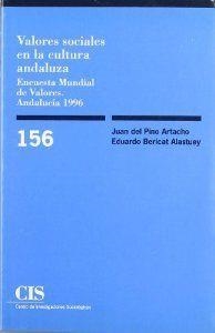 VALORES SOCIALES CULTURA ANDALUZA | 9788474762570 | DEL PINO / BERICAT