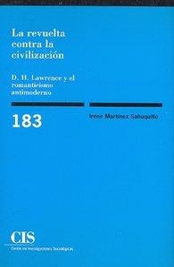 REVUELTA CONTRA CIVILIZACION | 9788474763195 | MARTINEZ SAHUQUILLO, IRENE