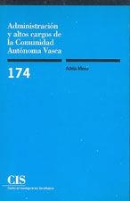 ADMINISTRACION Y ALTOS CARGOS DE LA COMUNIDAD AUTONOMA VASCA | 9788474762945 | MESA DEL OLMO, ADELA
