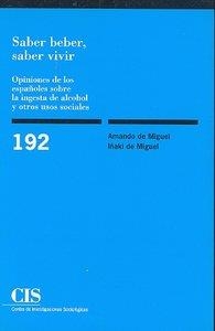 SABER BEBER SABER VIVIR | 9788474763379 | MIGUEL, AMANDO DE