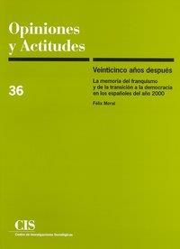 VEINTICINCO AÑOS DESPUES | 9788474763188 | MORAL