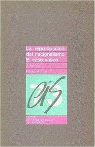 REPRODUCCIÓN DEL NACIONALISMO, EL CASO VASCO | 9788474760866 | PEREZ