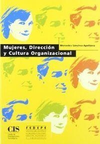 MUJERES DIRECCION Y CULTURA ORGANIZACION | 9788474762440 | SANCHEZ-APELLANIZ