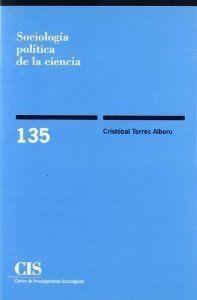 SOCIOLOGIA POLITICA CIENCIA | 9788474762006 | TORRES ALBERO, CRISTOBAL