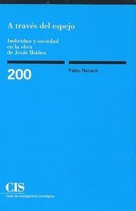 A TRAVES DEL ESPEJO | 9788474763515 | NACACH, P.