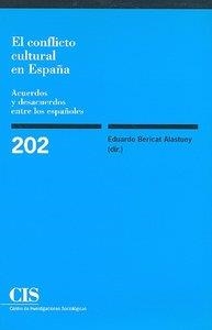 CONFLICTO CULTURAL EN ESPAÑA | 9788474763508 | BERICAT ALASTUEY, EDUARDO