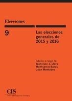 ELECCIONES GENERALES DE 2015 Y 2016, LAS | 9788474767810