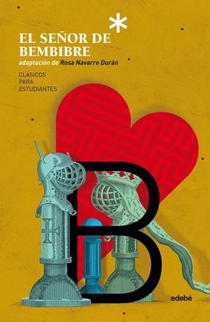 SEÑOR DE BEMBIBRE, EL | 9788468352961 | NAVARRO DURAN, ROSA