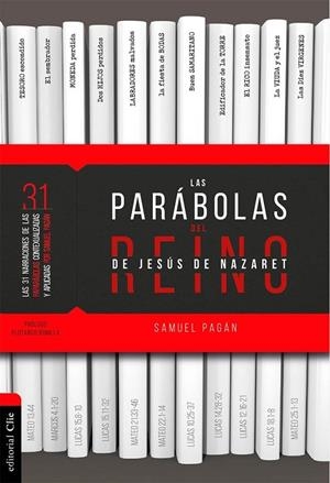 PARÁBOLAS DEL REINO DE JESÚS DE NAZARET, LAS | 9788418204418 | PAGÁN, SAMUEL