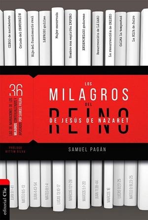 MILAGROS DEL REINO DE JESÚS DE NAZARET, LOS | 9788418204449 | PAGÁN, SAMUEL