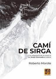 CAMÍ DE SIRGA | 9788412407907 | MOROTE, ROBERTO